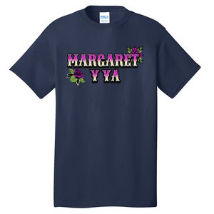 Margaret Y Ya Margaret Drag Queen Drag Race Mexico Lgbt Tall T-Shirt