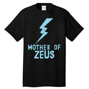 Mom Zeus God Greek Mythology Thunder Bolt Graphic Tall T-Shirt