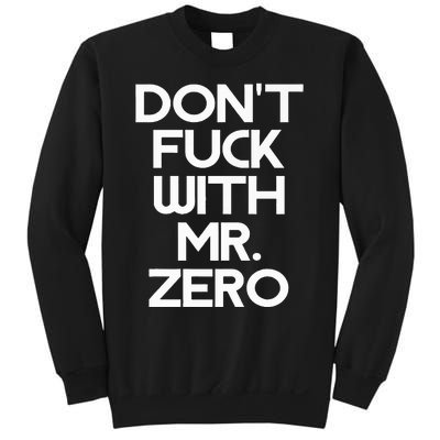 Mr Zero Sweatshirt