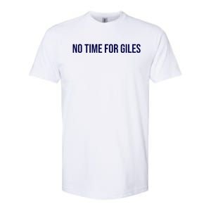 Manuel Zambrano Wearing No Time For Giles Softstyle CVC T-Shirt