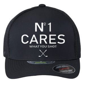 No 1 Cares What You Shot Flexfit Unipanel Trucker Cap