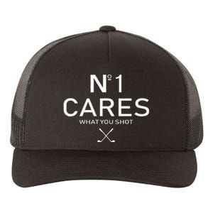 No 1 Cares What You Shot Yupoong Adult 5-Panel Trucker Hat