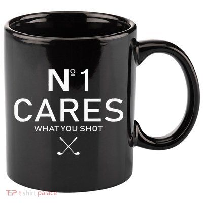 No 1 Cares What You Shot 11oz C Handle Ceramic Mug