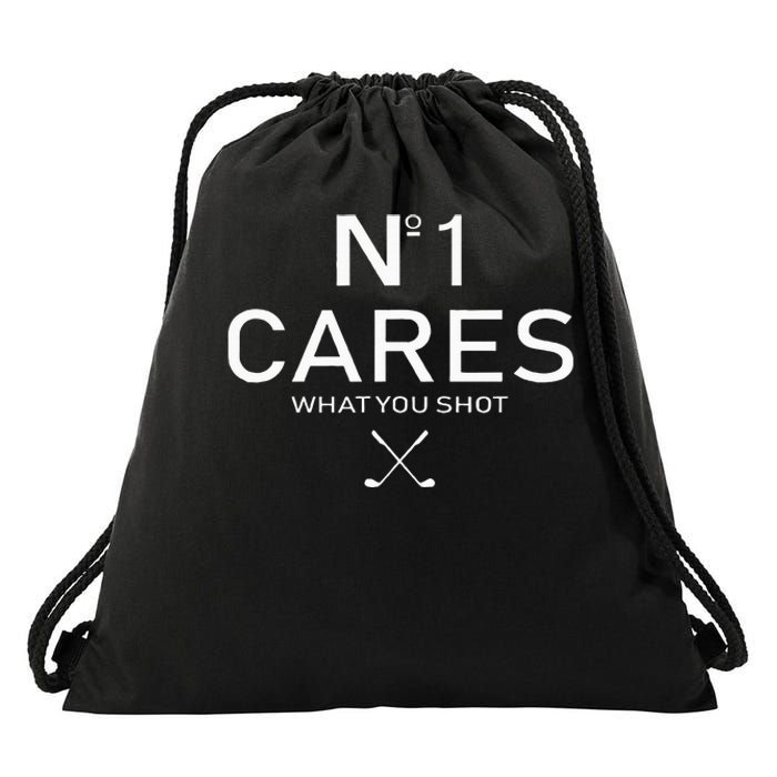 No 1 Cares What You Shot Drawstring Bag