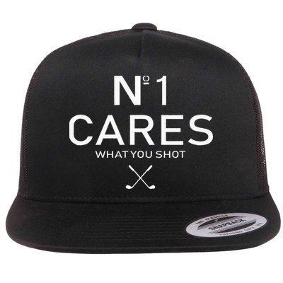 No 1 Cares What You Shot Flatbill Hat