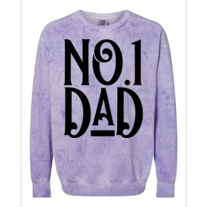 No 1 Dad Funny Dad Gift Colorblast Crewneck Sweatshirt