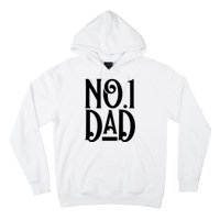 No 1 Dad Funny Dad Gift Hoodie