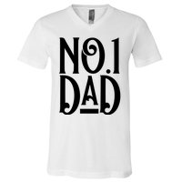 No 1 Dad Funny Dad Gift V-Neck T-Shirt