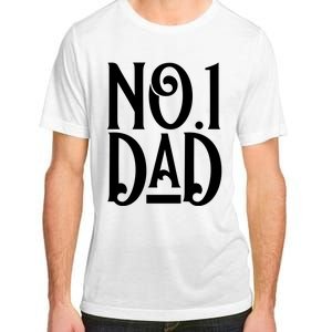 No 1 Dad Funny Dad Gift Adult ChromaSoft Performance T-Shirt