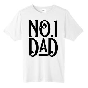 No 1 Dad Funny Dad Gift Tall Fusion ChromaSoft Performance T-Shirt