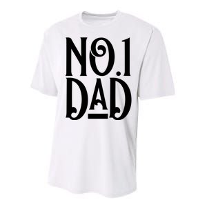 No 1 Dad Funny Dad Gift Performance Sprint T-Shirt