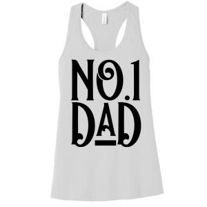 No 1 Dad Funny Dad Gift Women's Racerback Tank