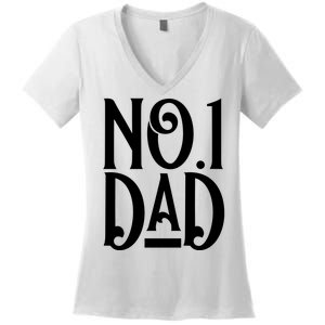 No 1 Dad Funny Dad Gift Women's V-Neck T-Shirt