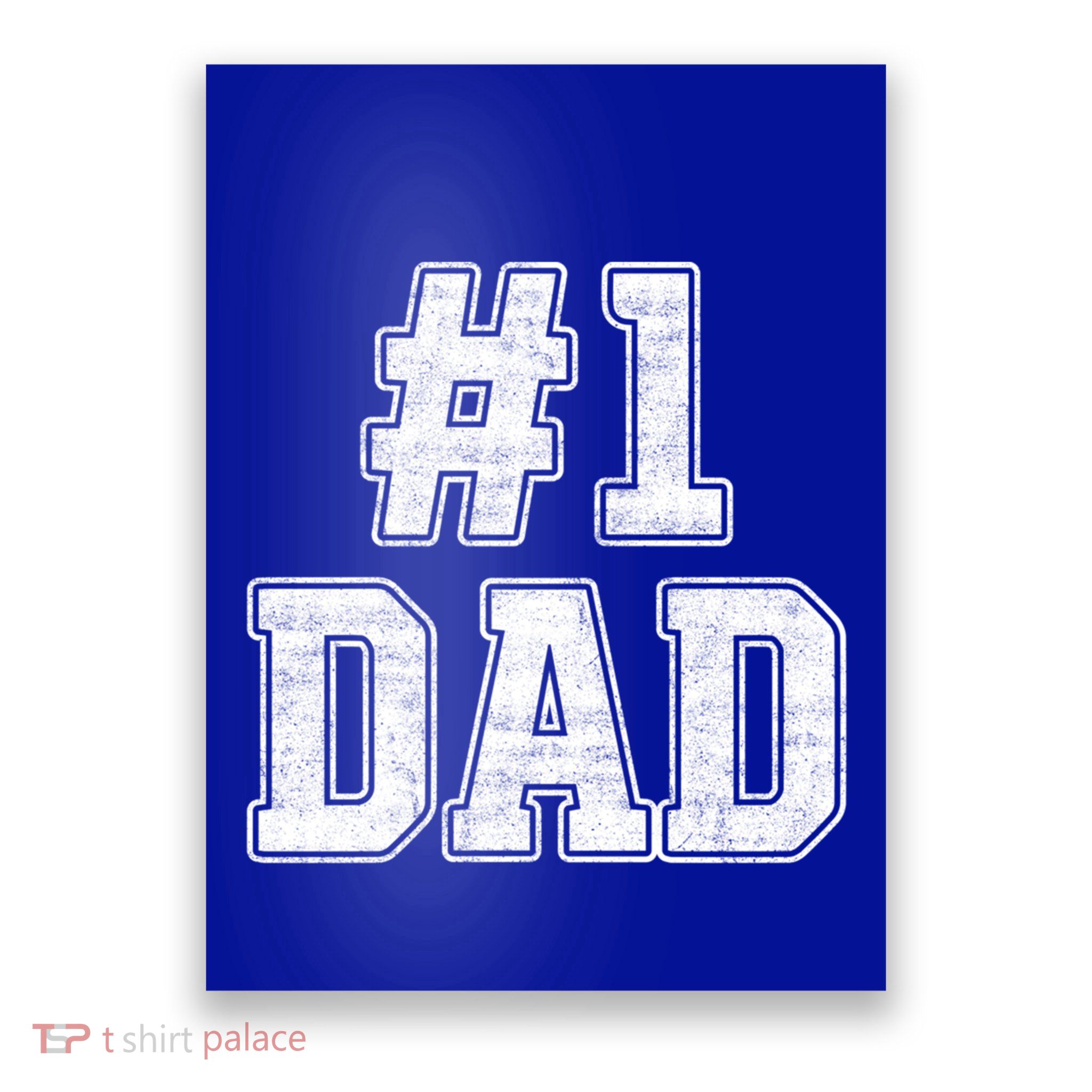 Number 1 Dad Number One Dad Fathers Day Outfit For Daddy Cute Gift Poster