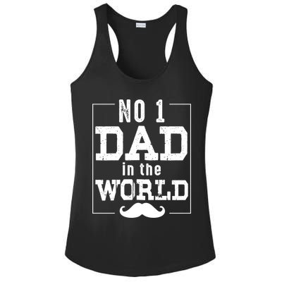Number 1 Dad In The World Gift Funny Fathers Day Cute Gift Ladies PosiCharge Competitor Racerback Tank