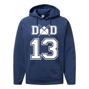 Number 13 Players Biggest Fan For Baseball Or Softball Dad Gift Performance Fleece Hoodie