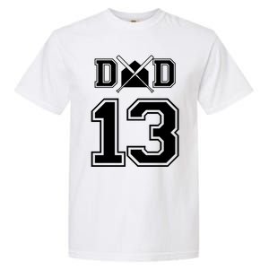 Number 13 Players Biggest Fan For Baseball Or Softball Dad Gift Garment-Dyed Heavyweight T-Shirt