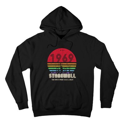 NYC 1969 Stonewall The First Pride Was A Riot LGBT Gay Lesbian Hoodie