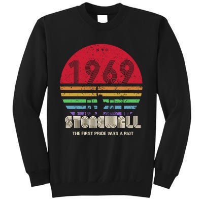 NYC 1969 Stonewall The First Pride Was A Riot LGBT Gay Lesbian Sweatshirt