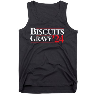 Novelty 2024 Election Campaign 24 Biscuits And Gravy Tank Top