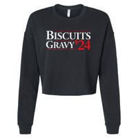 Novelty 2024 Election Campaign 24 Biscuits And Gravy Cropped Pullover Crew