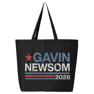 Newsom 2028 Gavin Newsom 2028 President 48 Election Campaign 25L Jumbo Tote