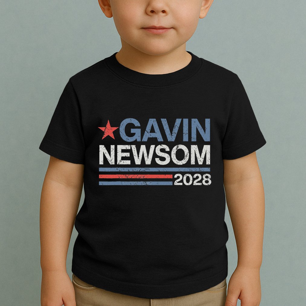 Newsom 2028 Gavin Newsom 2028 President 48 Election Campaign Toddler T-Shirt