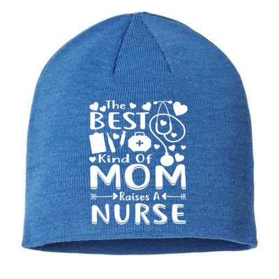 Nurse 365 Best Kind Of Mom Raises A Nurse Mothers Day Gift Sustainable Beanie