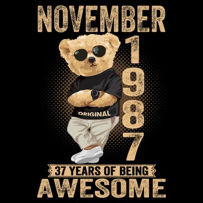 November 37th Birthday 1987 Awesome Teddy Bear T-Shirt