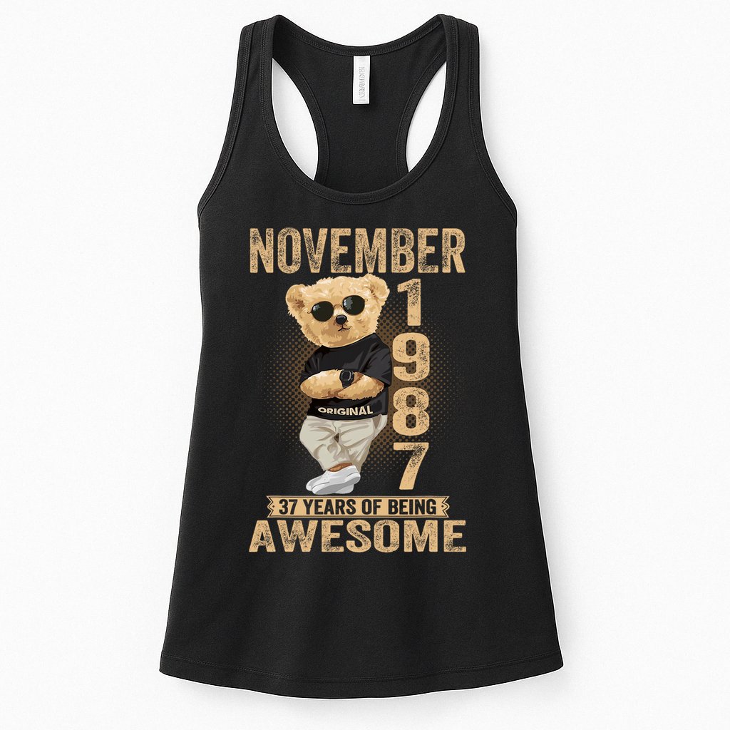 November 37th Birthday 1987 Awesome Teddy Bear Womens Tank Top