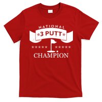 National 3 Putt Champion Golfing T-Shirt
