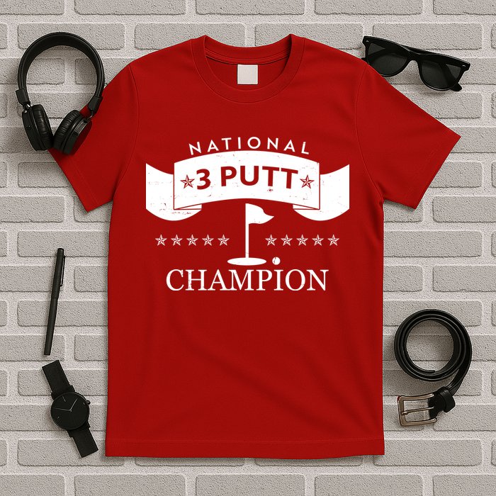 National 3 Putt Champion Golfing T-Shirt