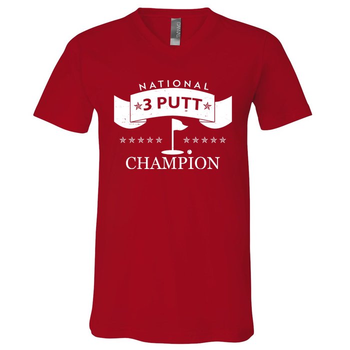 National 3 Putt Champion Golfing V-Neck T-Shirt