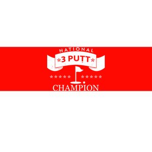 National 3 Putt Champion Golfing Bumper Sticker