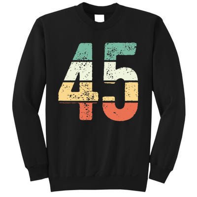 Number 45 Commemorating 45 Years Of Forever Sweatshirt