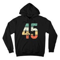 Number 45 Commemorating 45 Years Of Forever Tall Hoodie