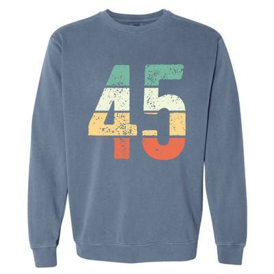 Number 45 Commemorating 45 Years Of Forever Garment-Dyed Sweatshirt