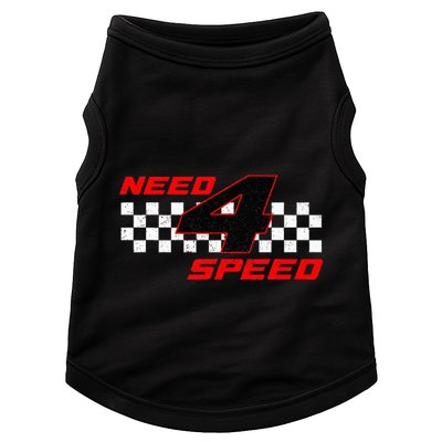 Need 4 Speed Birthday Four Year Old Racing Car Driver Doggie Tank