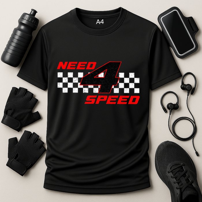 Need 4 Speed Birthday Four Year Old Racing Car Driver Performance Shirt