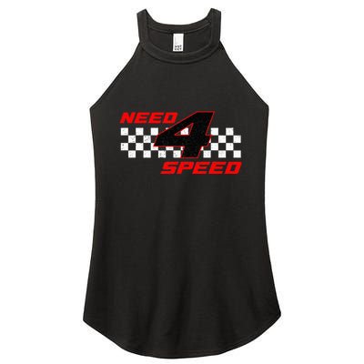 Need 4 Speed Birthday Four Year Old Racing Car Driver Women's Perfect Tri Rocker Tank