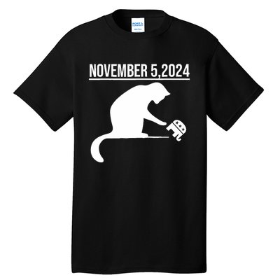 November 5 2024 The Revenge Of The Cat Ladies Tall T-Shirt