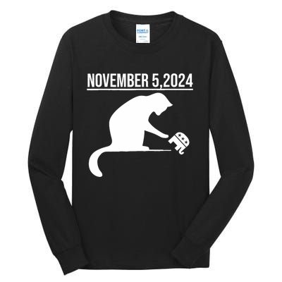 November 5 2024 The Revenge Of The Cat Ladies Tall Long Sleeve T-Shirt