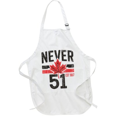 Never 51 Canada Is Not For Sale Est. 1867 Proud Canadian Apron