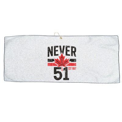 Never 51 Canada Is Not For Sale Est. 1867 Proud Canadian Large Microfiber Waffle Golf Towel
