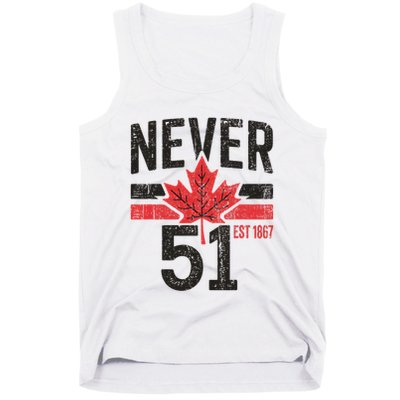Never 51 Canada Is Not For Sale Est. 1867 Proud Canadian Tank Top