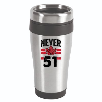 Never 51st State Canada 16oz Travel Tumbler