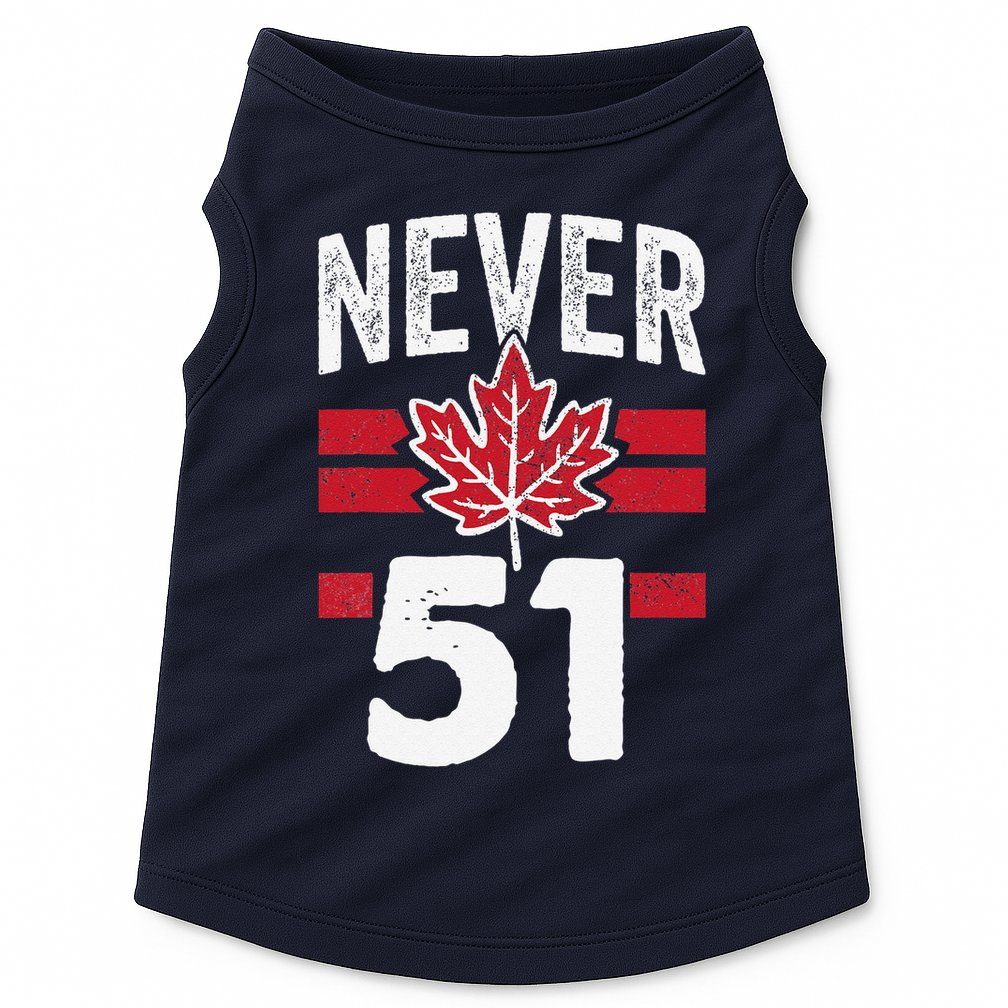 Never 51st State Canada Doggie Tank