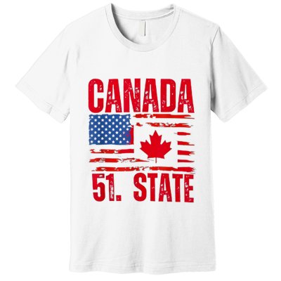 Never 51st State Canada Flag Premium T-Shirt