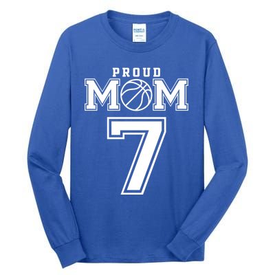 Number 7 Custom Proud Basketball Mom Personalized Gift Tall Long Sleeve T-Shirt