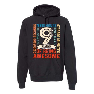 Nine 9yr Vintage 9th Birthday 9 Years Old Retro 108 Months Premium Hoodie